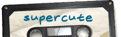supercute